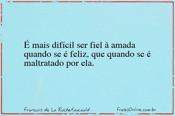 Frase de François de La Rochefoucauld