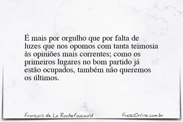 Frase de François de La Rochefoucauld