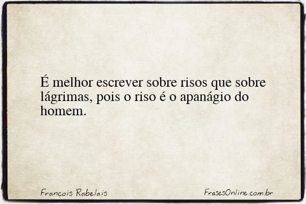 Frase de François Rabelais