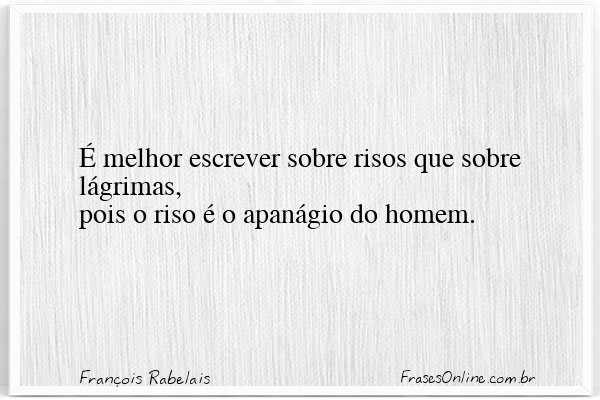 Frase de François Rabelais