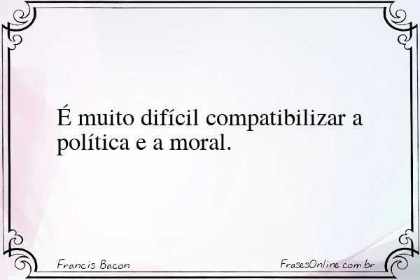 Frase de Francis Bacon