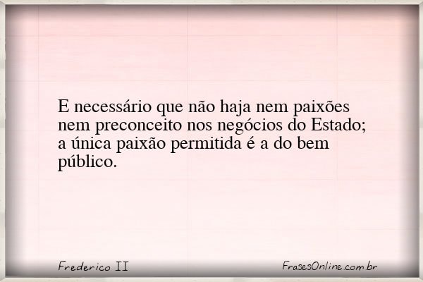 Frase de Frederico II