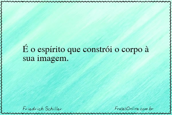 Frase de Friedrich Schiller