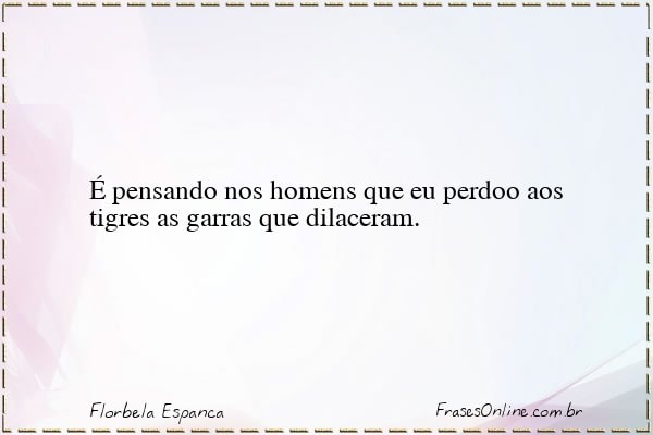 Frase de Florbela Espanca