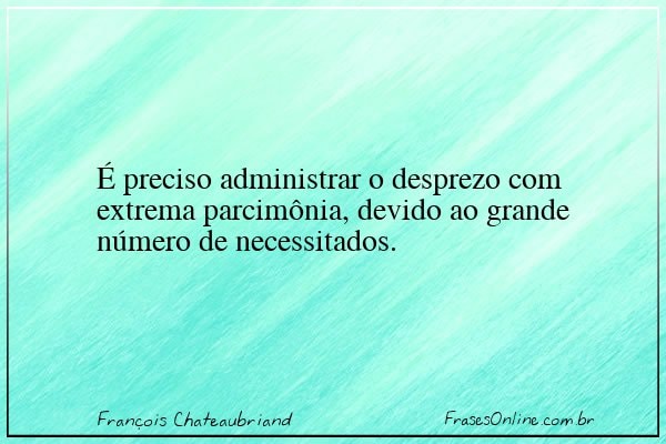 Frase de François Chateaubriand