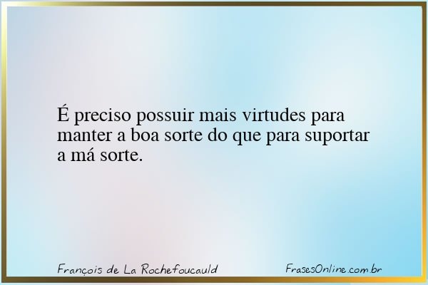 Frase de François de La Rochefoucauld