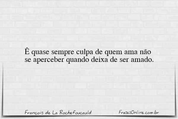 Frase de François de La Rochefoucauld