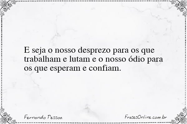 Frase de Fernando Pessoa