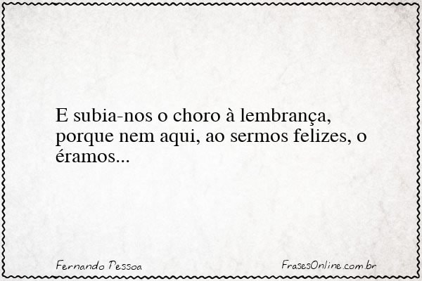 Frase de Fernando Pessoa