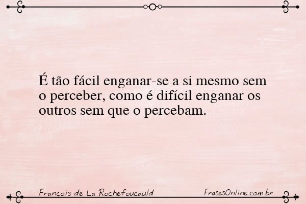 Frase de François de La Rochefoucauld