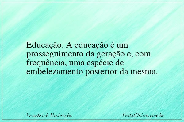 Frase de Friedrich Nietzsche