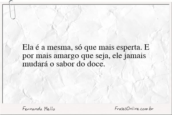 Frase de Fernanda Mello