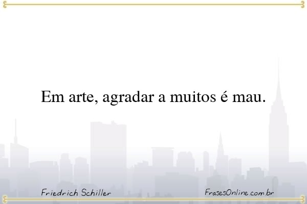 Frase de Friedrich Schiller