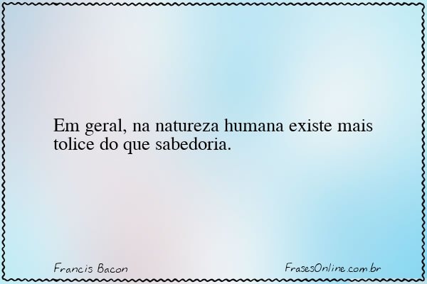 Frase de Francis Bacon
