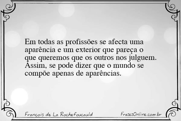 Frase de François de La Rochefoucauld