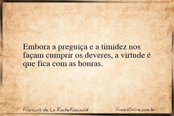 Frase de François de La Rochefoucauld