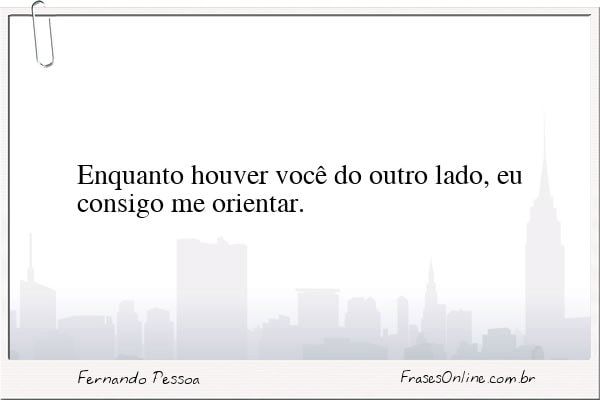 Frase de Fernando Pessoa