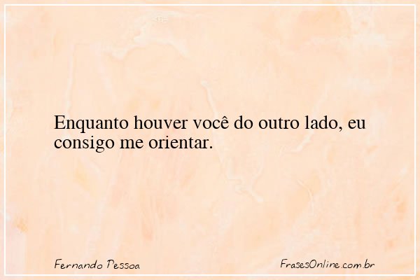 Frase de Fernando Pessoa