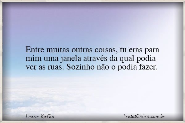 Frase de Franz Kafka