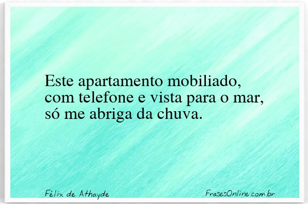 Frase de Félix de Athayde