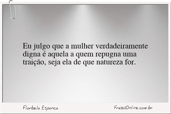 Frase de Florbela Espanca