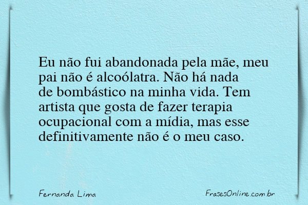 Frase de Fernanda Lima