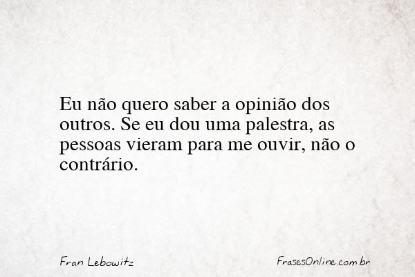 Frase de Fran Lebowitz