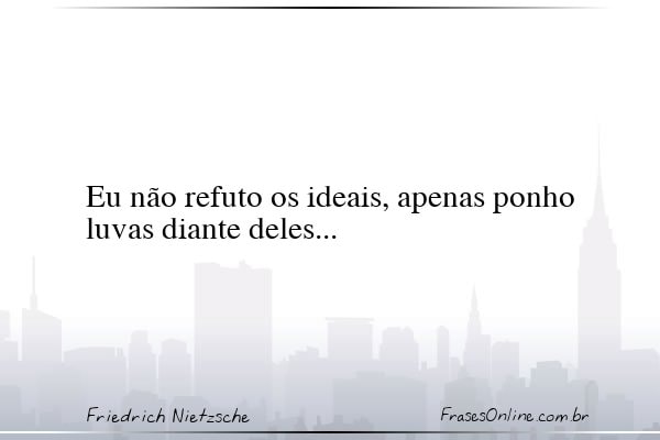 Frase de Friedrich Nietzsche