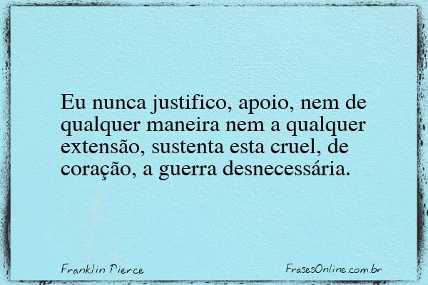 Frase de Franklin Pierce