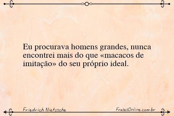 Frase de Friedrich Nietzsche