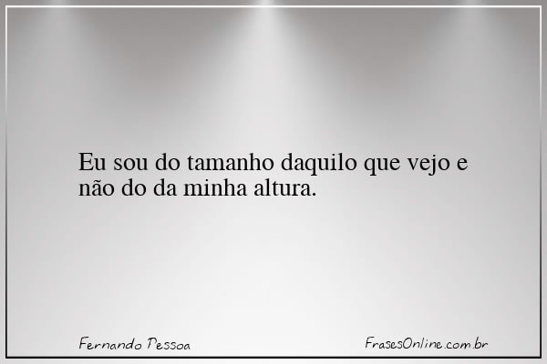 Frase de Fernando Pessoa