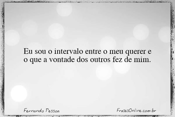 Frase de Fernando Pessoa