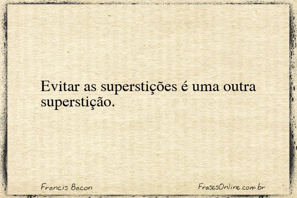 Frase de Francis Bacon
