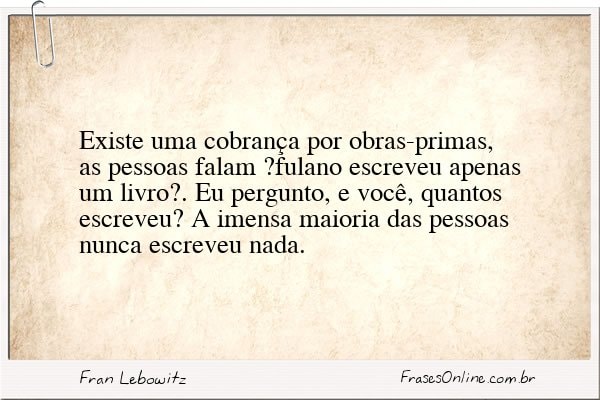 Frase de Fran Lebowitz