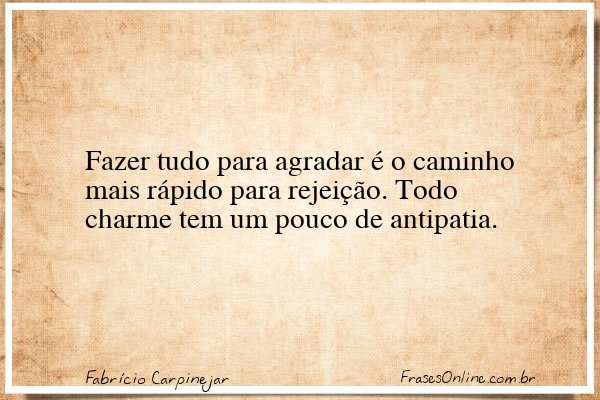 Frase de Fabrício Carpinejar