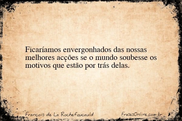 Frase de François de La Rochefoucauld