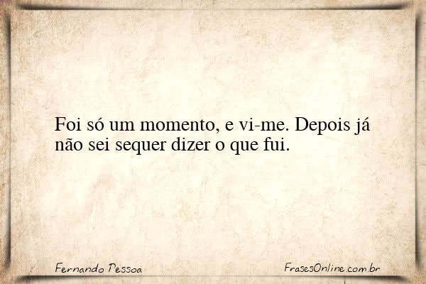 Frase de Fernando Pessoa