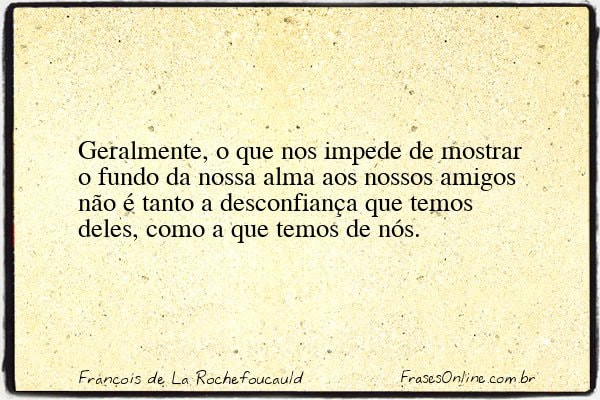 Frase de François de La Rochefoucauld