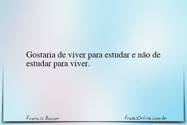 Frase de Francis Bacon