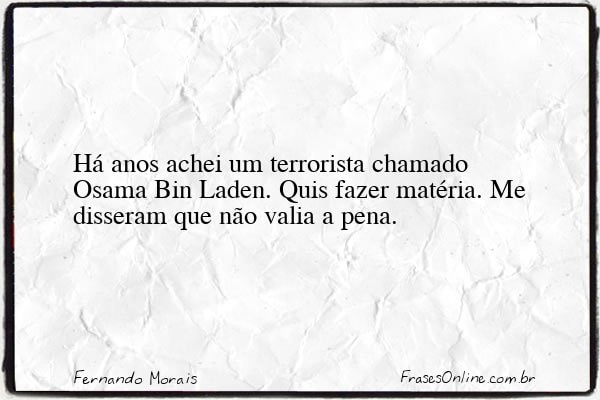 Frase de Fernando Morais