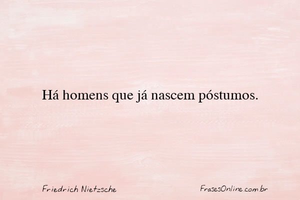 Frase de Friedrich Nietzsche