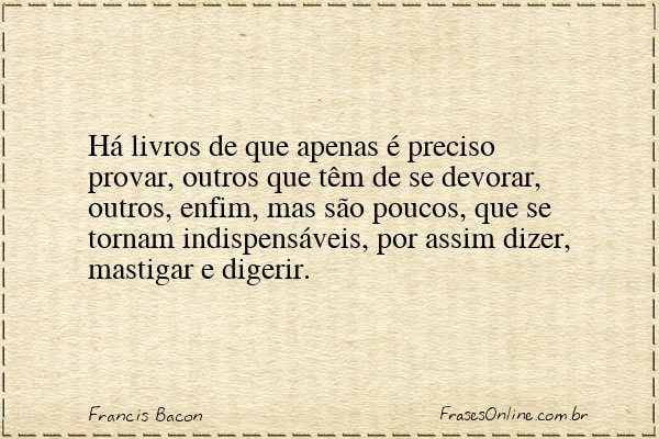 Frase de Francis Bacon
