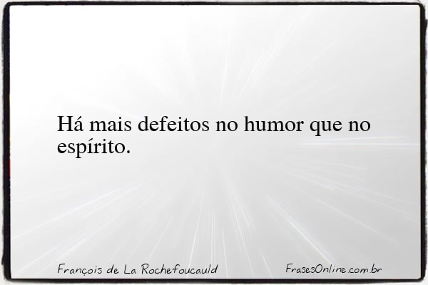 Frase de François de La Rochefoucauld
