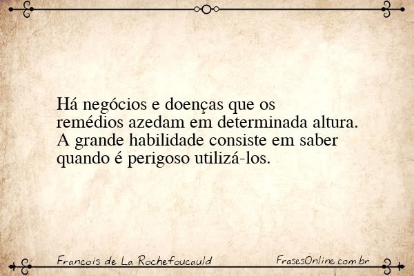 Frase de François de La Rochefoucauld