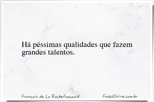 Frase de François de La Rochefoucauld