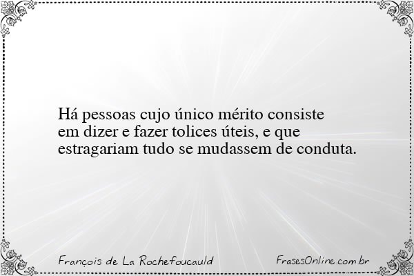 Frase de François de La Rochefoucauld