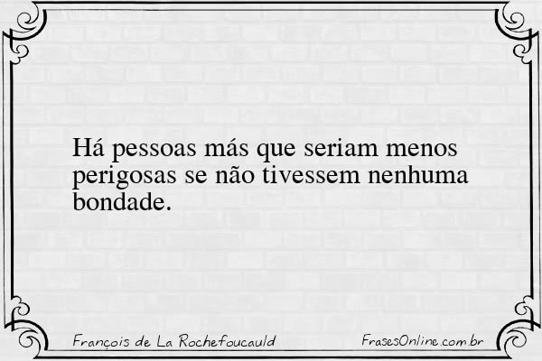 Frase de François de La Rochefoucauld