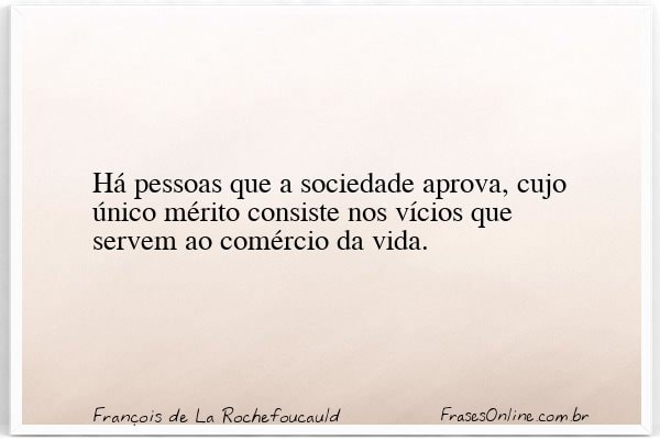 Frase de François de La Rochefoucauld