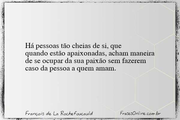 Frase de François de La Rochefoucauld