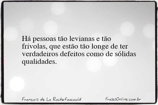Frase de François de La Rochefoucauld
